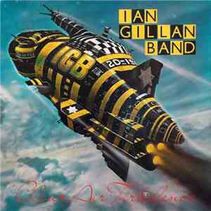 Ian Gillan Band - Clear Air Turbulence