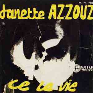Janette Azzouz - Ce La Vie