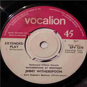 Jimmy Witherspoon - Witherspoon At Monterey