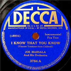 Joe Marsala And His Orchestra - I Know That You Know