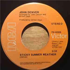 John Denver - Sticky Summer Weather