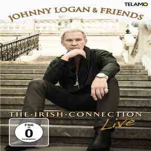 Johnny Logan & Friends - The Irish Connection - Live