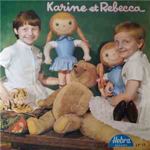 Karine Et Rebecca - Karine Et Rebecca