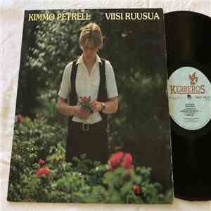 Kimmo Petrell - Viisi Ruusua