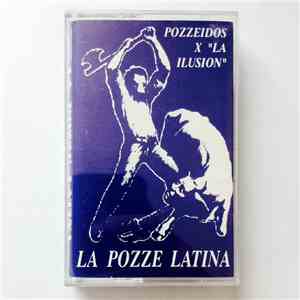 La Pozze Latina - Pozzeidos x "La Ilusión"