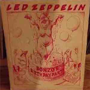 Led Zeppelin - Bonzo's Birthday Party
