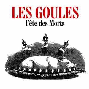 Les Goules - Fête Des Morts