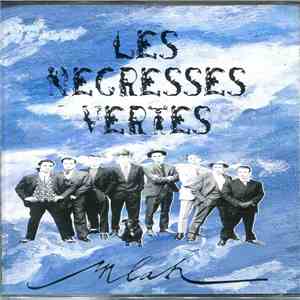 Les Négresses Vertes - Mlah