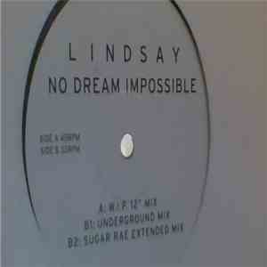 Lindsay - No Dream Impossible