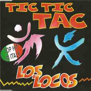 Los Locos - Tic Tic Tac