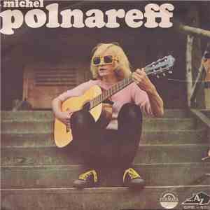 Michel Polnareff - Sous Quelle Etoile Suis-Je Né?