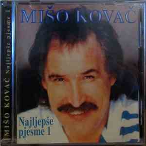 Mišo Kovač - Najljepše pjesme 1