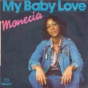 Monecia - My Baby Love