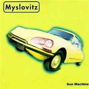 Myslovitz - Sun Machine