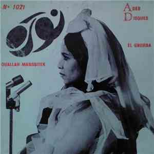 Noura - El Ghorba / Ouallah Manssitek