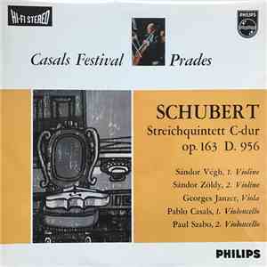 Pablo Casals - Franz Schubert - Streichquintett C-Dur Op. 163 D. 956