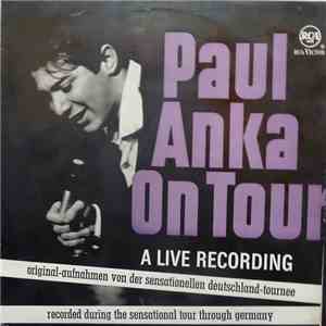 Paul Anka - Paul Anka On Tour A Live Recording