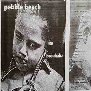 Pebble Beach - Brouhaha