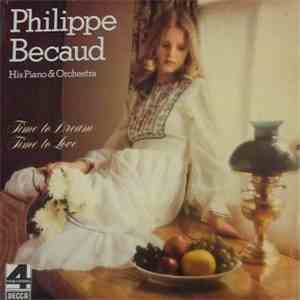 Philippe Bécaud - Time To Dream, Time To Love