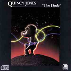Quincy Jones - The Dude
