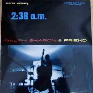 Ralph Sharon Quartet And Friend / Ralph Sharon Quartet - 2:38 a.m.