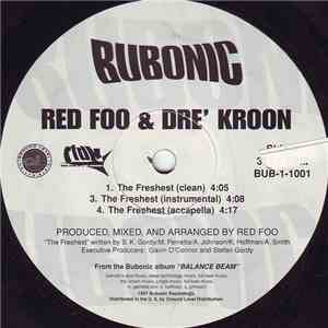 Red Foo & Dre Kroon - The Freshest / Hardcore Ish / Life Is A Game Of Chess (pt. 2)