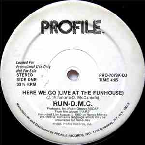 Run-D.M.C. - Here We Go (Live At The Funhouse)