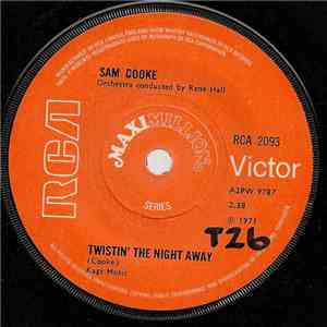 Sam Cooke - Twistin' The Night Away