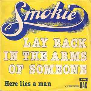 Smokie - Lay Back In The Arms Of Someone
