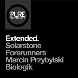 Solarstone, Forerunners, Marcin Przybylski, Biologik - Extended
