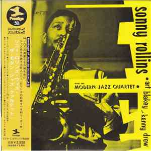 Sonny Rollins With The Modern Jazz Quartet • Art Blakey And Kenny Drew - Sonny Rollins With The Modern Jazz Quartet