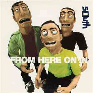 South - From Here On In