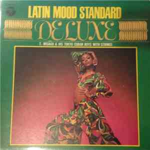 Tadaaki Misago & Tokyo Cuban Boys - With the Strings - Latin Mood Standard/De Luxe