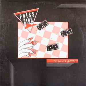 The Press Club - It's No Game