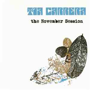 Tia Carrera - The November Session