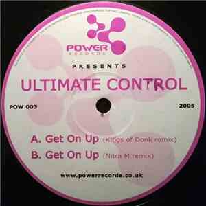 Ultimate Control - Get On Up
