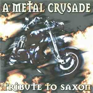Various - A Metal Crusade - Tribute To Saxon