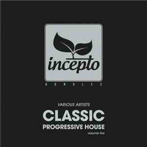 Various Artists - Classic Progressive House (Volume Five)