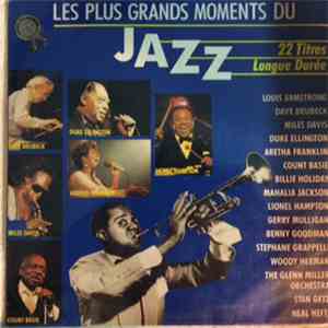 Various - Les Plus Grands Moments Du Jazz - 22 Titres Longue Durée