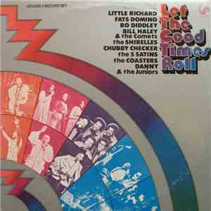 Various - Let The Good Times Roll - Original Sound Track Recording