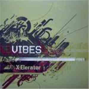 Vibes - X-Elerator
