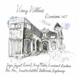 Vinny Villbass - Diversions Vol 1