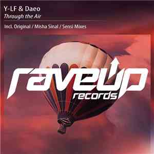 Y-LF & Daeo - Through the Air
