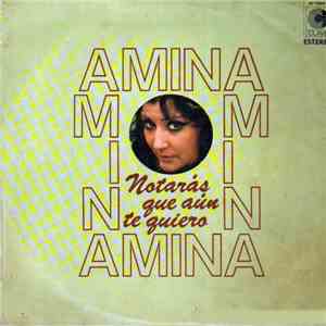 Amina  - Notarás Que Aún Te Quiero