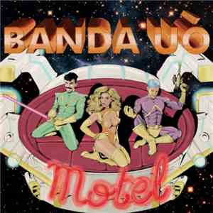 Banda UÓ - Motel