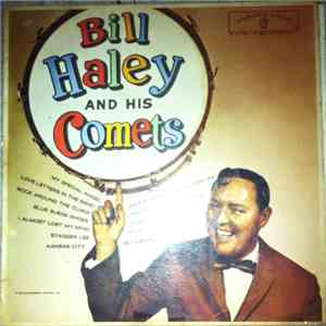 Bill Haley And His Comets - Bill Haley And His Comets