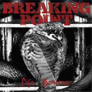 Breaking Point - Life Sentence