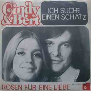 Cindy & Bert - Ich Suche Einen Schatz / Rosen Für Eine Liebe