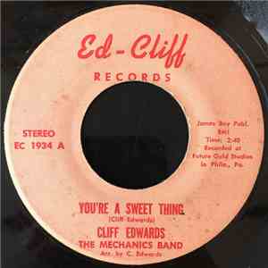 Cliff Edwards The Mechanics Band - You're A Sweet Thing / The Flight Song
