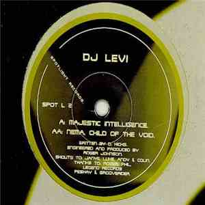 DJ Levi - Majestic Intelligence / Nema, Child Of The Void